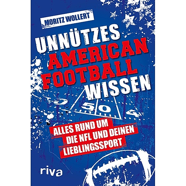 Unnützes American Football Wissen, Moritz Wollert