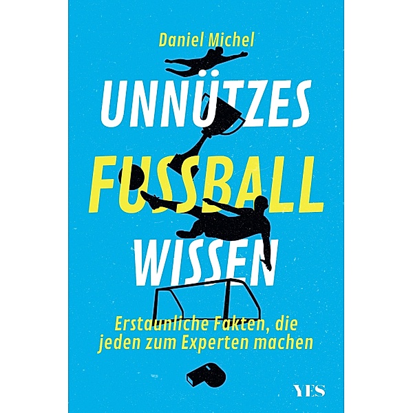 Unnützes Fussballwissen, Daniel Michel