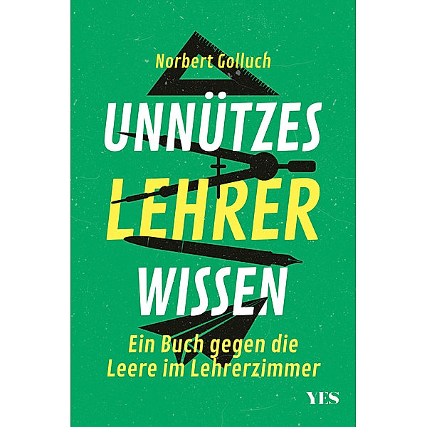 Unnützes Lehrerwissen, Norbert Golluch