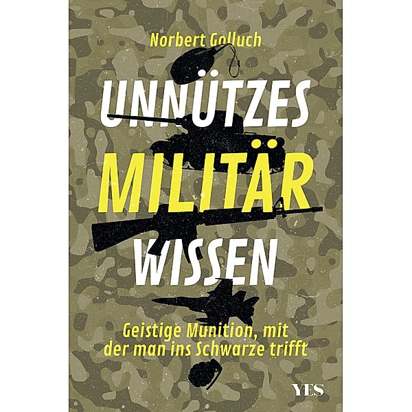 Unnützes Militärwissen, Norbert Golluch