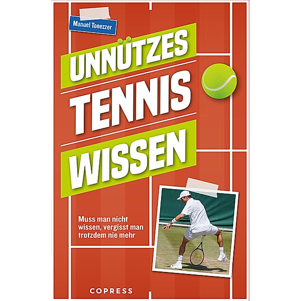 Unnützes Tenniswissen, Manuel Tonezzer