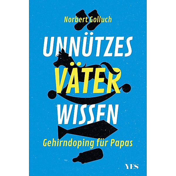 Unnützes Väterwissen, Norbert Golluch