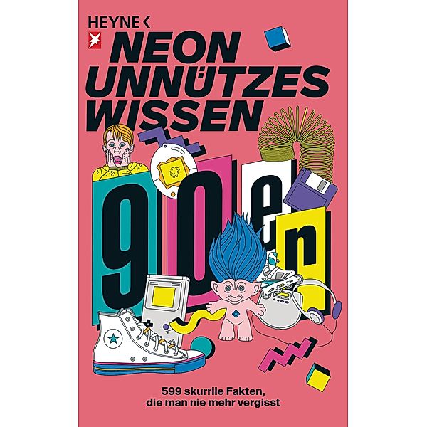 Unnützes Wissen: Die 90er, Neon