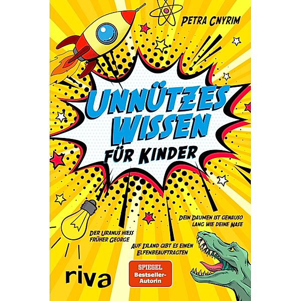 Unnützes Wissen für Kinder, Petra Cnyrim