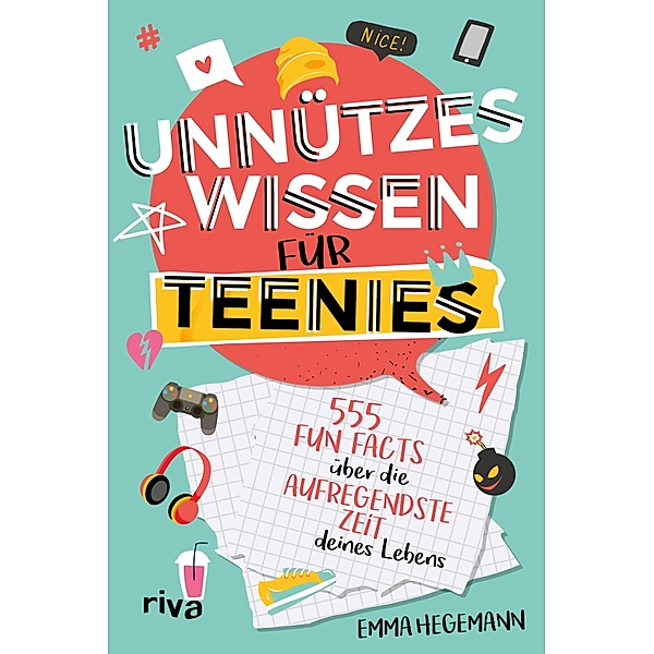 Unnützes Wissen für Teenies, Emma Hegemann