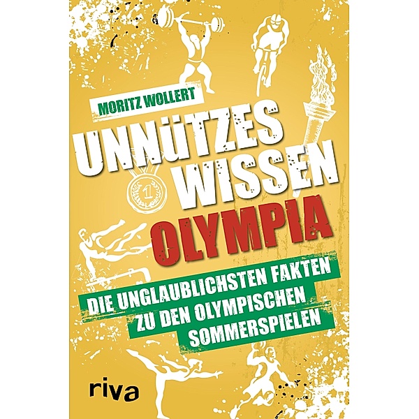 Unnützes Wissen Olympia, Moritz Wollert