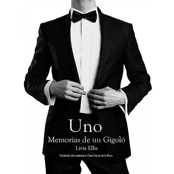 Uno - Memorias de un Gigoló, Livia Ellis