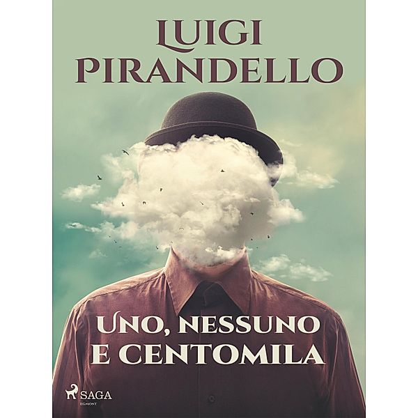 Uno, nessuno e centomila, Luigi Pirandello