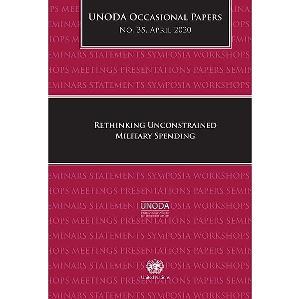 UNODA Occasional Papers No. 35 / United Nations Office of Disarmament Affairs (UNODA) Occasional Papers