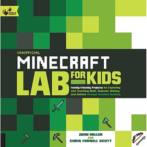 Unofficial Minecraft Lab for Kids / Lab for Kids, John Miller, Chris Fornell Scott