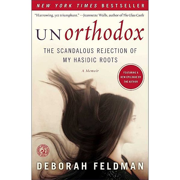 UnOrthodox, Deborah Feldman