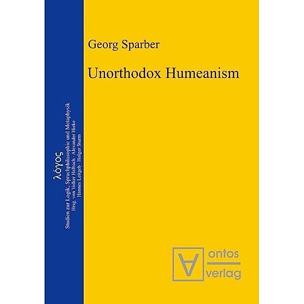 Unorthodox Humeanism / logos Bd.14, Georg Sparber