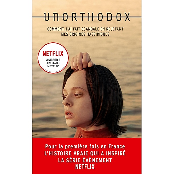 Unorthodox : L'autobiographie à l'origine de la série Netflix / HLAB, Deborah Feldman
