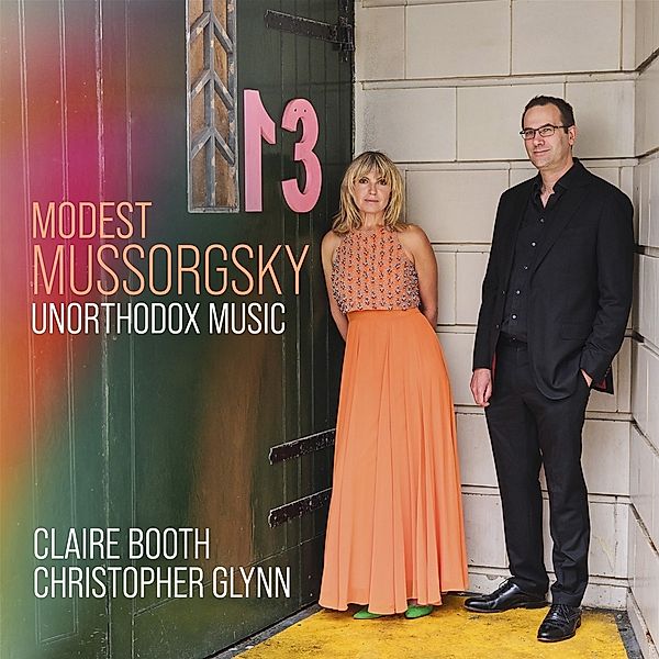 Unorthodox Music (Lieder & Piano, Claire Booth, Christopher Glynn