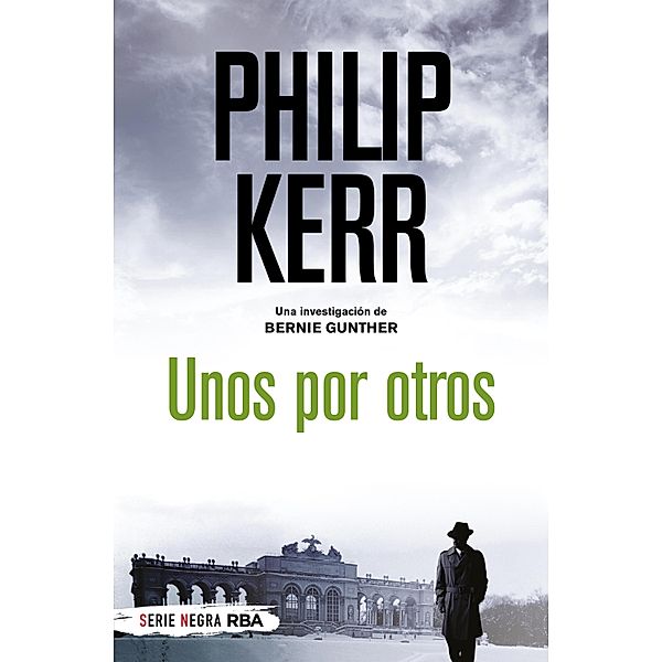 Unos por otros / Bernie Gunther Bd.4, Philip Kerr