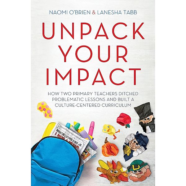 Unpack Your Impact, Lanesha Tabb, Naomi O'Brien
