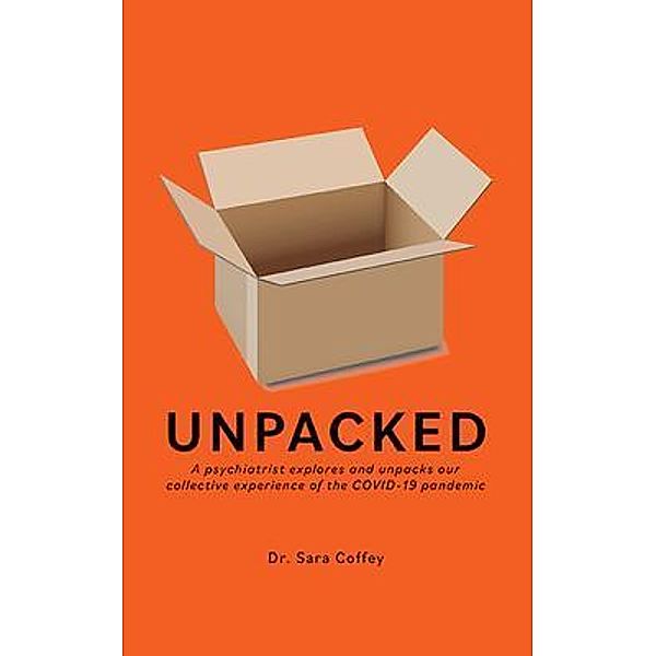 Unpacked, Sara Coffey