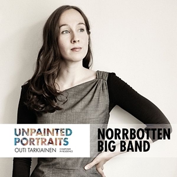 Unpainted Portraits, Norrbotten Big Band