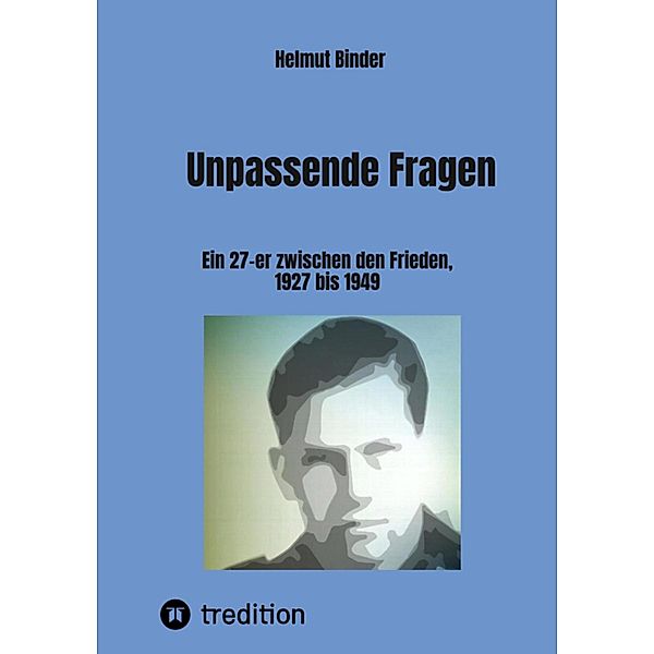 Unpassende Fragen, Helmut Binder