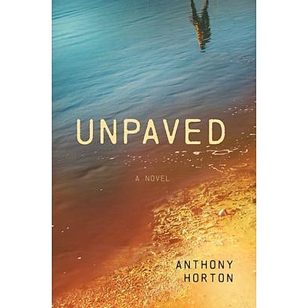 Unpaved, Anthony Horton