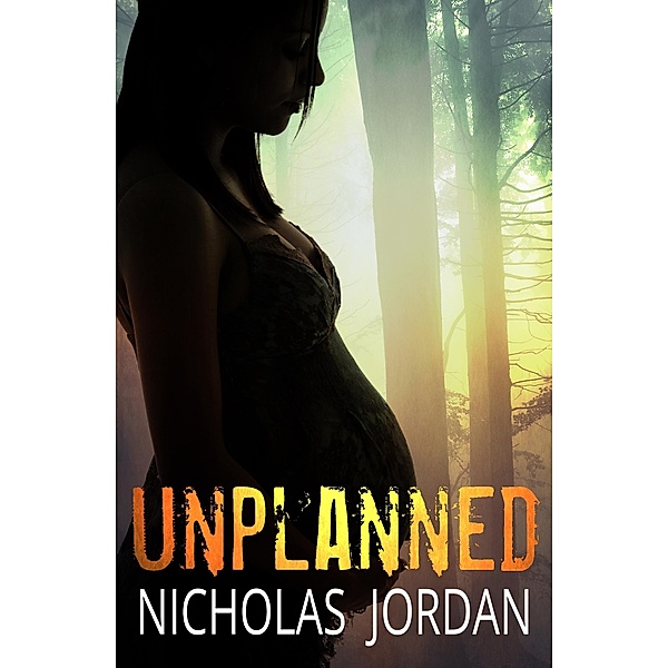 Unplanned, Nicholas Jordan