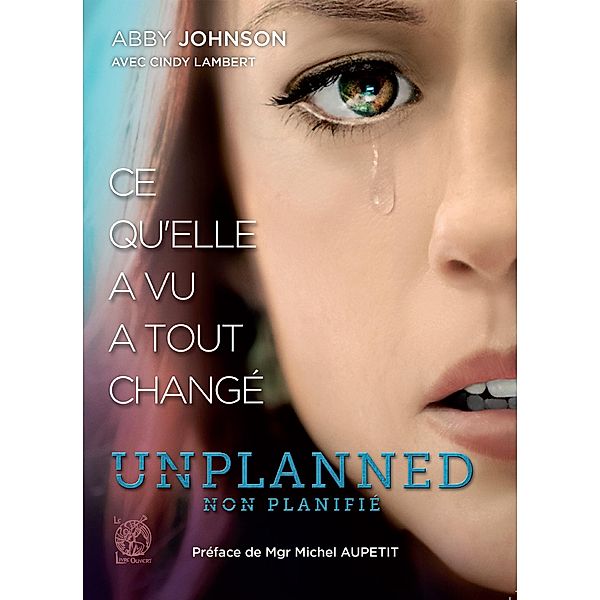 Unplanned, Abby Johnson