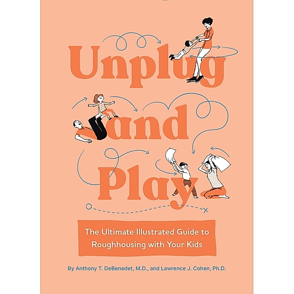 Unplug and Play, Anthony T. Debenedet, Lawrence J. Cohen