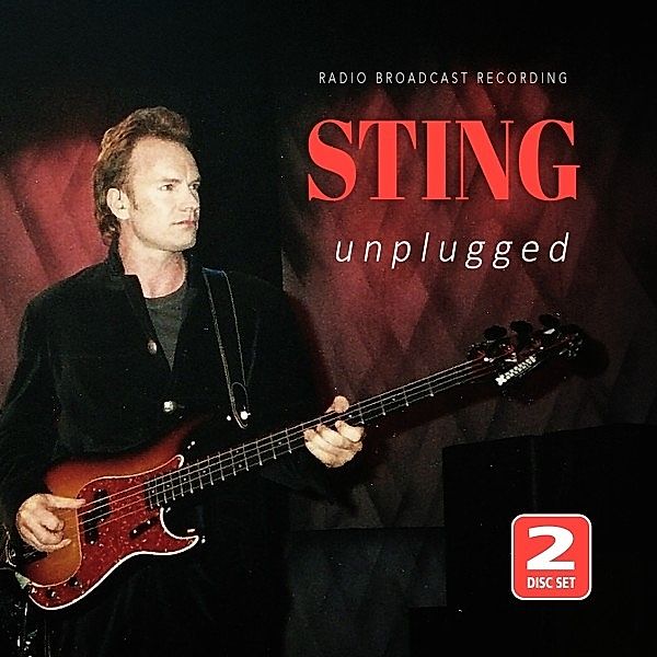 Unplugged / Broadcasts (2-CD-Set), Sting