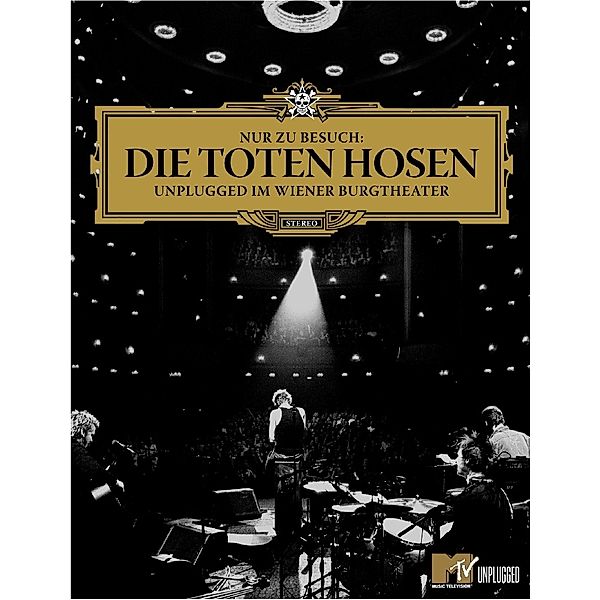 Unplugged im Wiener Burgtheater, Die Toten Hosen