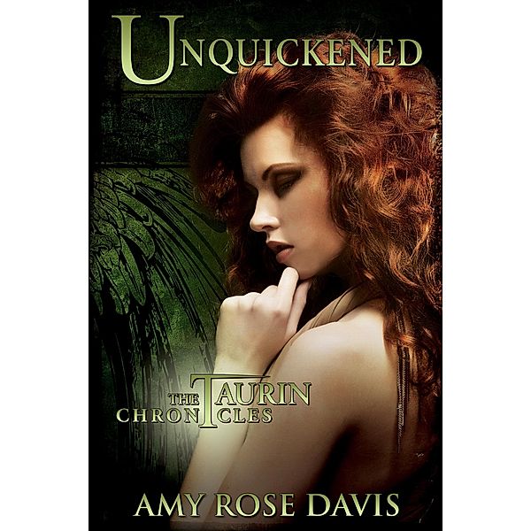 Unquickened, Amy Rose Davis