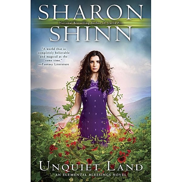 Unquiet Land / An Elemental Blessings Novel Bd.4, Sharon Shinn