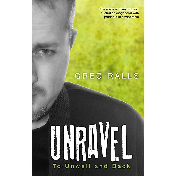 Unravel, Greg Ralls