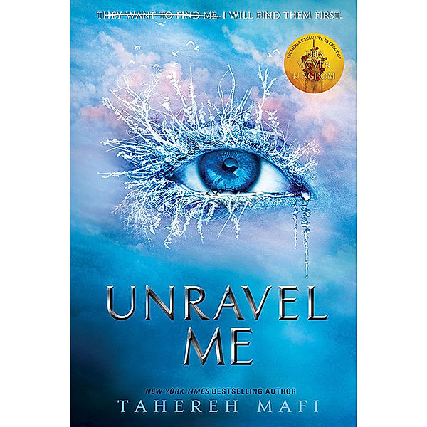 Unravel Me, Tahereh Mafi