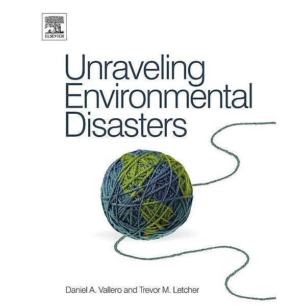 Unraveling Environmental Disasters