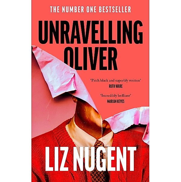 Unravelling Oliver, Liz Nugent