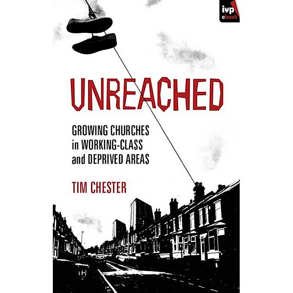 Unreached, Tim Chester