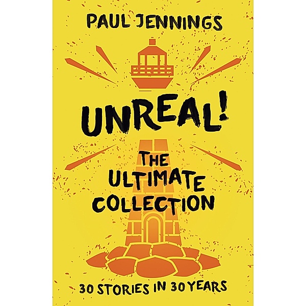 Unreal Collection!, Paul Jennings