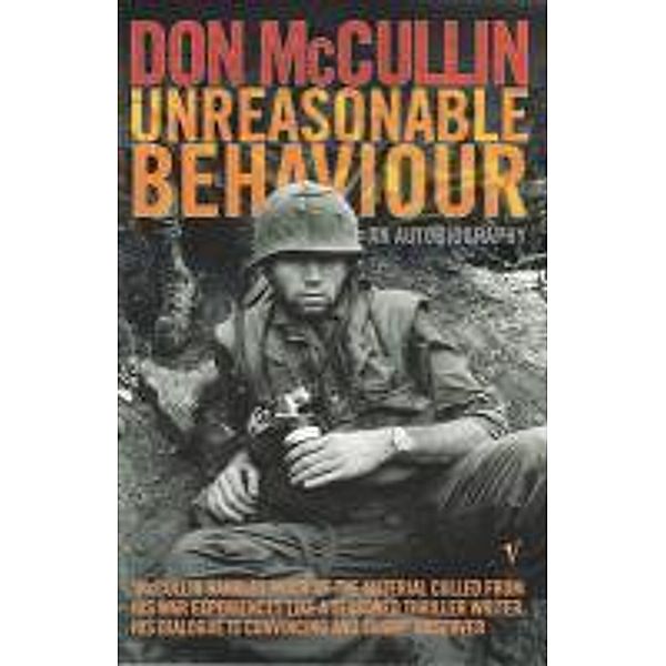 Unreasonable Behaviour, Don McCullin