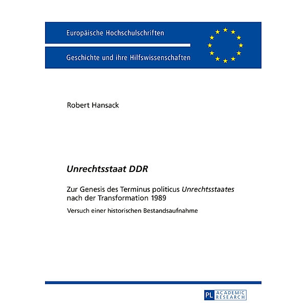 Unrechtsstaat DDR, Robert Hansack
