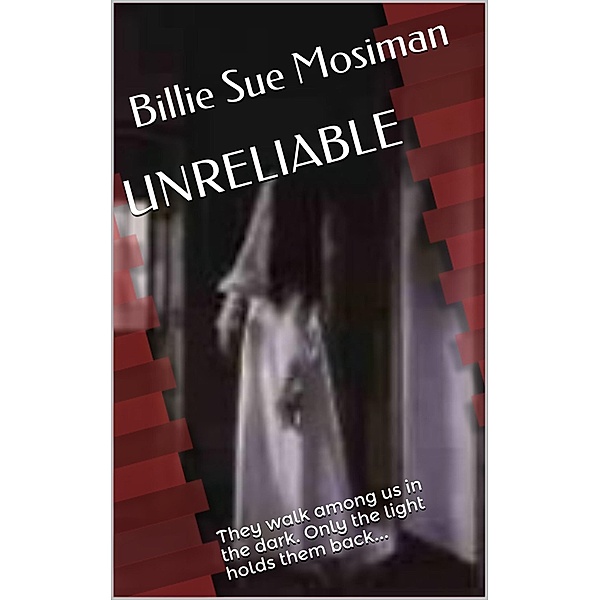 Unreliable, Billie Sue Mosiman