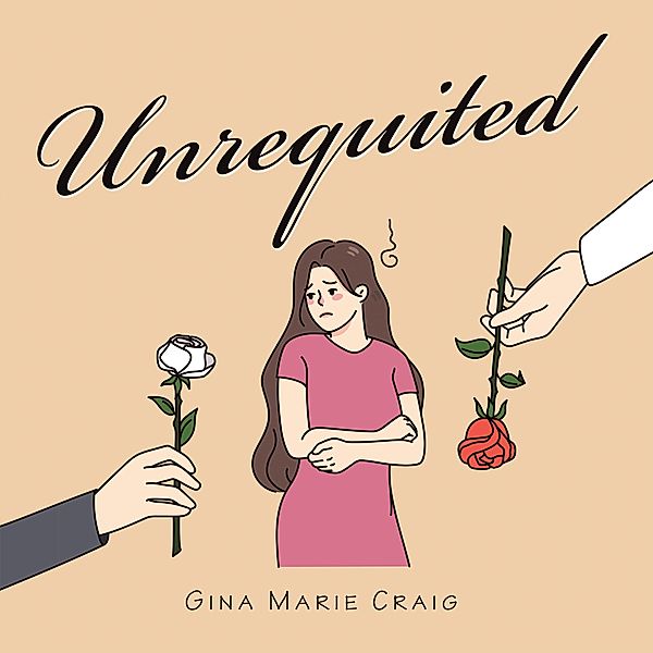 Unrequited, Gina Marie Craig