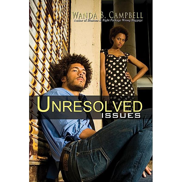 Unresolved Issues, Wanda B. Campbell
