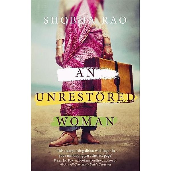 Unrestored Woman, Shobha Rao