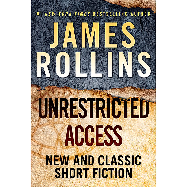 Unrestricted Access, James Rollins