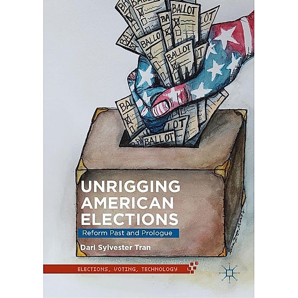 Unrigging American Elections / Elections, Voting, Technology, Dari Sylvester Tran