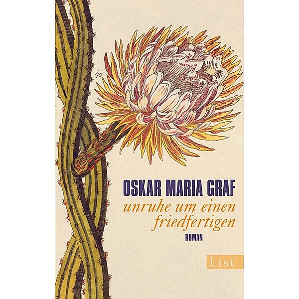 Unruhe um einen Friedfertigen / Ullstein eBooks, Oskar Maria Graf