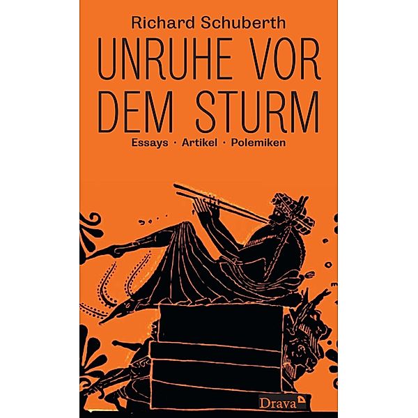 Unruhe vor dem Sturm, Richard Schuberth