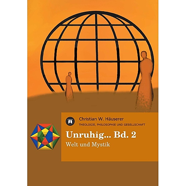 Unruhig... Bd. 2, Christian W. Häuserer