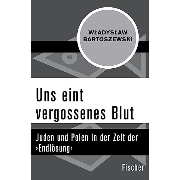 Uns eint vergossenes Blut, Wladyslaw Bartoszewski