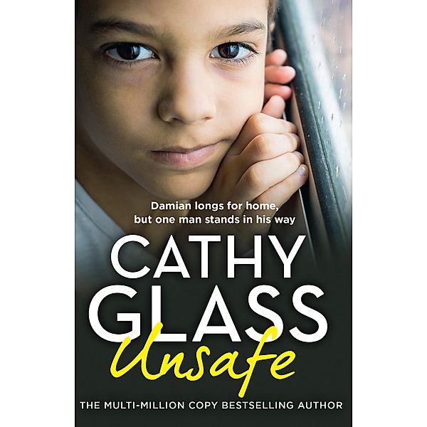 Unsafe, Cathy Glass